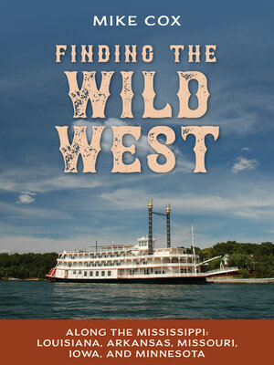 cover image of Finding the Wild West